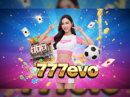 777evo สมัครสมาชิก